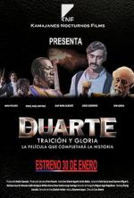 Duarte, traici�n y gloria