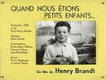 Quand nous �tions petits enfants